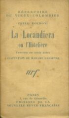  Achetez le livre d'occasion La locandiera ou l'Hôtelière sur Livrenpoche.com 