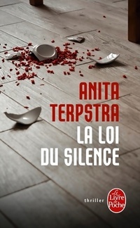  Achetez le livre d'occasion La loi du silence de Anita Terpstra sur Livrenpoche.com 