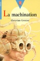  Achetez le livre d'occasion La machination de Christophe Durual sur Livrenpoche.com 