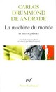  Achetez le livre d'occasion La machine du monde et autres poèmes de Carlos Drummond de Andrade sur Livrenpoche.com 