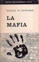  Achetez le livre d'occasion La mafia de Martin W. Duyzings sur Livrenpoche.com 