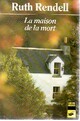  Achetez le livre d'occasion La maison de la mort de Ruth Rendell sur Livrenpoche.com 