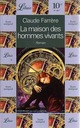  Achetez le livre d'occasion La maison des hommes vivants de Claude Farrère sur Livrenpoche.com 