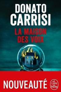  Achetez le livre d'occasion La maison des voix de Donato Carrisi sur Livrenpoche.com 