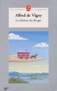  Achetez le livre d'occasion La maison du berger de Alfred De Vigny sur Livrenpoche.com 