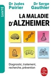  Achetez le livre d'occasion La maladie d'Alzheimer. Diagnostic traitement prévention sur Livrenpoche.com 