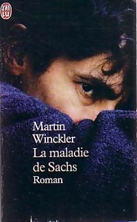  Achetez le livre d'occasion La maladie de Sachs de Martin Winckler sur Livrenpoche.com 