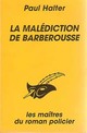  Achetez le livre d'occasion La malédiction de Barberousse de Paul Halter sur Livrenpoche.com 