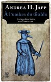  Achetez le livre d'occasion La malédiction de Gabrielle Tome II : A l'ombre du diable sur Livrenpoche.com 