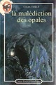  Achetez le livre d'occasion La malédiction des opales de Colin Thiele sur Livrenpoche.com 