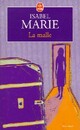  Achetez le livre d'occasion La malle de Isabel Marie sur Livrenpoche.com 