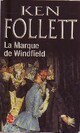  Achetez le livre d'occasion La marque de Windfield de Ken Follett sur Livrenpoche.com 