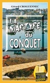  Achetez le livre d'occasion La martyre du Conquet sur Livrenpoche.com 