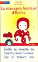  Achetez le livre d'occasion La mauvaise humeur d'Emilie de Domitille De Pressensé sur Livrenpoche.com 