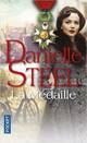  Achetez le livre d'occasion La médaille de Danielle Steel sur Livrenpoche.com 