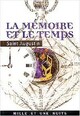  Achetez le livre d'occasion La mémoire et le temps de Saint Augustin sur Livrenpoche.com 