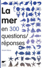  Achetez le livre d'occasion La mer en 300 questions/réponses sur Livrenpoche.com 
