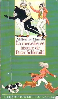  Achetez le livre d'occasion La merveilleuse histoire de Peter Schlemihl de Adelbert Von Chamisso sur Livrenpoche.com 