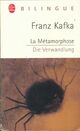  Achetez le livre d'occasion La métamorphose / Die verwandlung de Franz Kafka sur Livrenpoche.com 