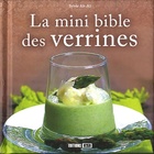  Achetez le livre d'occasion La mini bible des verrines sur Livrenpoche.com 
