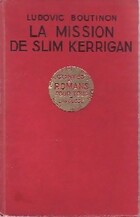  Achetez le livre d'occasion La mission de Slim Kerrigan sur Livrenpoche.com 