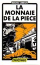  Achetez le livre d'occasion La monnaie de la pièce de Michel Lebrun sur Livrenpoche.com 