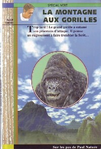  Achetez le livre d'occasion La montagne aux gorilles de Alain Surget sur Livrenpoche.com 