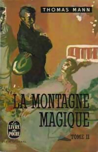  Achetez le livre d'occasion La montagne magique Tome II de Thomas Mann sur Livrenpoche.com 