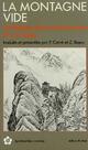  Achetez le livre d'occasion La montagne vide, anthologie de la poésie chinoise de Patrick Carré sur Livrenpoche.com 