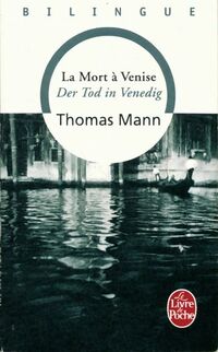  Achetez le livre d'occasion La mort à Venise de Thomas Mann sur Livrenpoche.com 