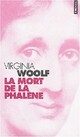  Achetez le livre d'occasion La mort de la phalène de Virginia Woolf sur Livrenpoche.com 