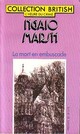  Achetez le livre d'occasion La mort en embuscade de Ngaio Marsh sur Livrenpoche.com 