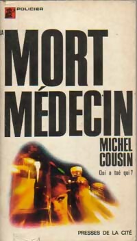 https://www.bibliopoche.com/thumb/La_mort_medecin_de_Michel_Cousin/200/0147281.jpg