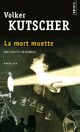  Achetez le livre d'occasion La mort muette de Volker Kutscher sur Livrenpoche.com 