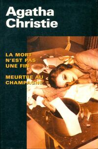  Achetez le livre d'occasion La mort n'est pas une fin / Meurtre au champagne de Agatha Christie sur Livrenpoche.com 