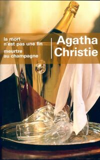  Achetez le livre d'occasion La mort n'est pas une fin / Meurtre au champagne de Agatha Christie sur Livrenpoche.com 