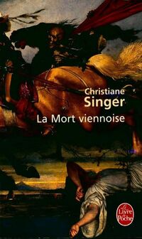  Achetez le livre d'occasion La mort viennoise de Christiane Singer sur Livrenpoche.com 