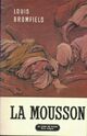  Achetez le livre d'occasion La mousson de Louis Bromfield sur Livrenpoche.com 
