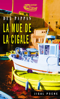  Achetez le livre d'occasion La mue de la cigale de Gilles Del Pappas sur Livrenpoche.com 