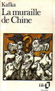  Achetez le livre d'occasion La muraille de Chine de Franz Kafka sur Livrenpoche.com 