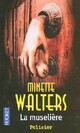  Achetez le livre d'occasion La muselière de Minette Walters sur Livrenpoche.com 