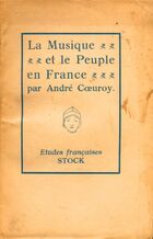  Achetez le livre d'occasion La musique et le peuple en France sur Livrenpoche.com 