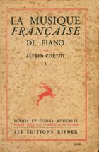 Achetez le livre d'occasion La musique française de piano Tome I sur Livrenpoche.com 