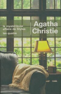  Achetez le livre d'occasion La mystérieuse affaire de styles / Les quatre de Agatha Christie sur Livrenpoche.com 