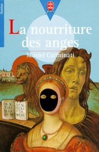  Achetez le livre d'occasion La nourriture des anges de Muriel Carminati sur Livrenpoche.com 