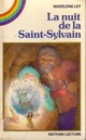  Achetez le livre d'occasion La nuit de la Saint-Sylvain de Madeleine Ley sur Livrenpoche.com 