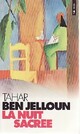  Achetez le livre d'occasion La nuit sacrée de Tahar Ben Jelloun sur Livrenpoche.com 