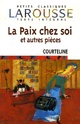  Achetez le livre d'occasion La paix chez soi et autres pièces de Georges Courteline sur Livrenpoche.com 