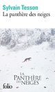  Achetez le livre d'occasion La panthère des neiges de Sylvain Tesson sur Livrenpoche.com 