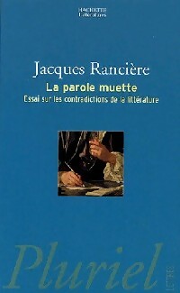  Achetez le livre d'occasion La parole muette de Jacques Rancière sur Livrenpoche.com 
